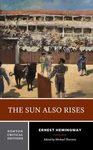 The Sun Also Rises by Ernest Hemingway and Michael Thurston
