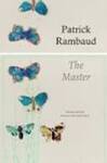 The Master by Patrick Rimbaud, David Ball, and Nicole Ball