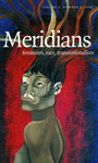 Meridians 3:2 by Myriam J.A. Chancy