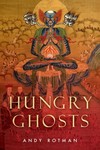 Hungry Ghosts by Andy Rotman