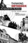 The Struggle for the Sacred: Russian Orthodox Thinking about Miracles in a Modern Age