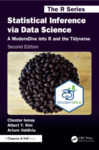 Statistical Inference via Data Science: A ModernDive into R and the Tidyverse (Second Edition)